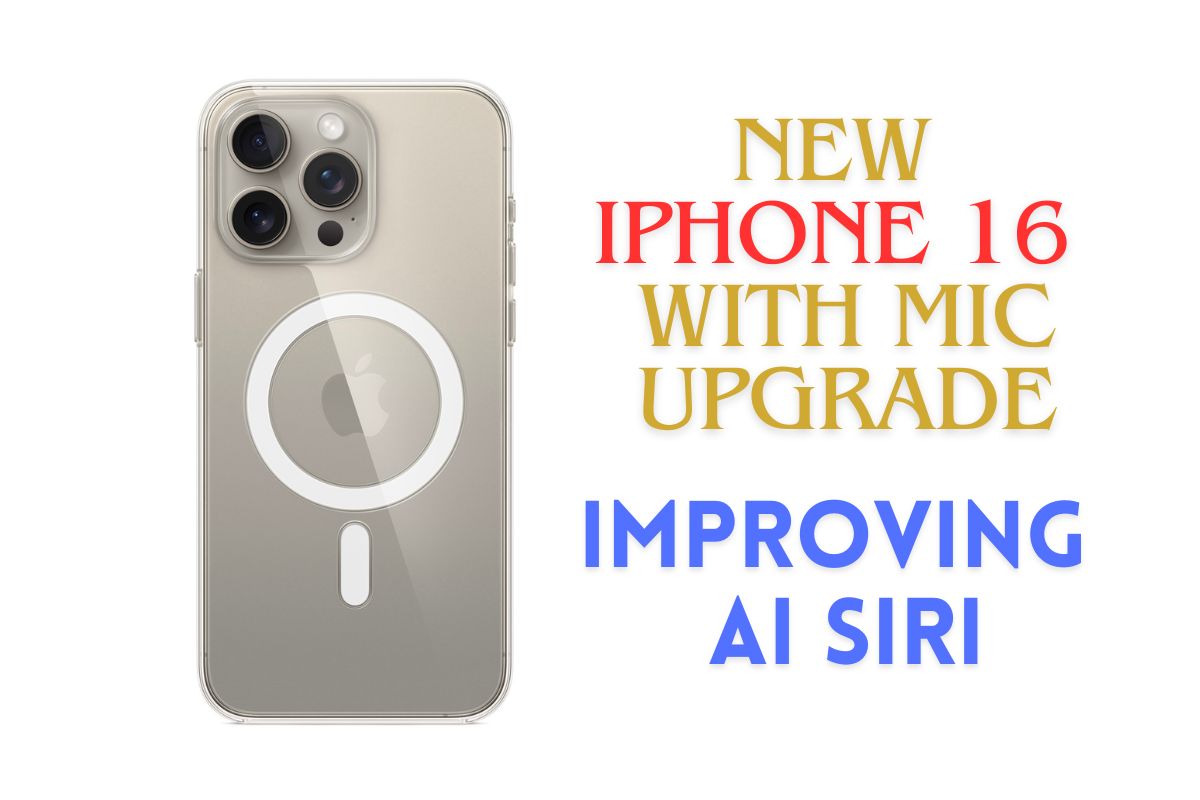 New iPhone 16 With Mic Upgrade
